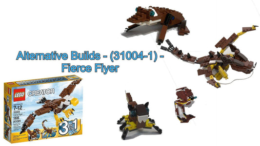 Alternative Builds - (31004-1) - Fierce Flyer - How to build it   